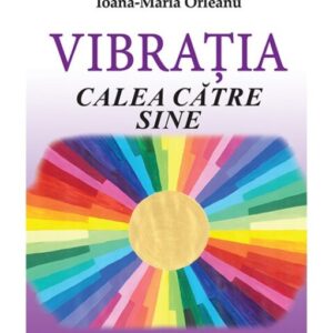 Vibratia - Calea catre sine